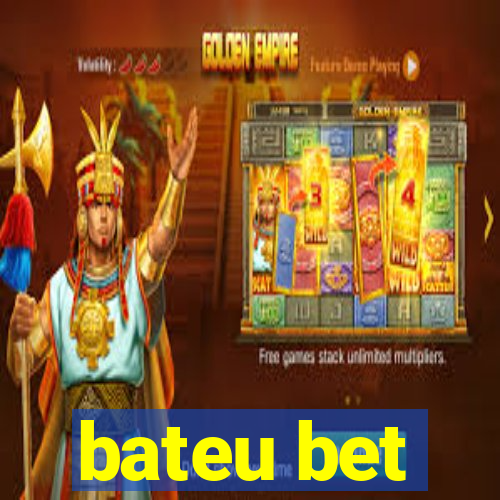 bateu bet